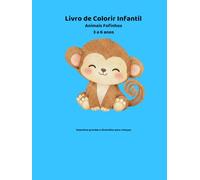 Livro de colorir Infantil: Animais Fofinhos - 3 a 6 anos