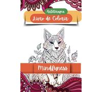 Livro de colorir Mindfuness: Arteterapia