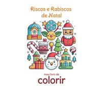 Livro de colorir - Riscos e Rabiscos de Natal