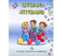 Livro de escrita para crianças de 2 a 4 anos: Treino de traçado de letras maiúsculas e minúsculas, números de 1 a 10 - Atividade educativa para casa e ... motora e a preparação para a escrita.