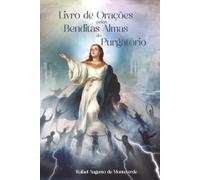 Livro de Orações pelas Benditas Almas do Purgatório