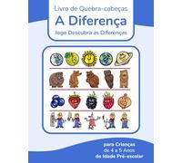 Livro de Quebra-cabeças A Diferença - Jogo Descubra as Diferenças para Crianças de 4 a 5 Anos de Idade Pré-escolar