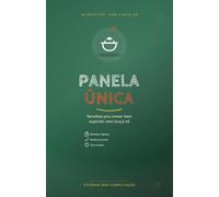 Livro de Receitas Rápidas: Receitas de uma panela só