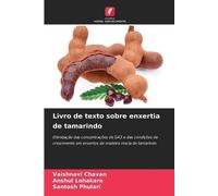 Livro de texto sobre enxertia de tamarindo: Otimização das concentrações de GA3 e das condições de crescimento em enxertos de madeira macia de tamarindo