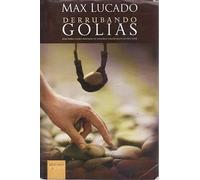 livro derrubando golias max lucado 2008 Ed. 2008