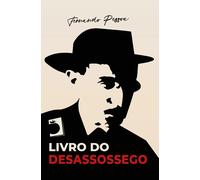 Livro do desassossego | Álvaro De Campos (heterónimo De Fernando Pessoa)