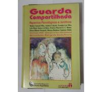 livro guarda compartilhada aspectos psicologicos e juridicos waldyr grisard filho e outros 2005