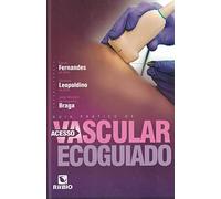 livro guia pratico de acesso vascular ecoguiado 1 edico 2023