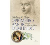 livro o primeiro amor do mundo Ed. 2022