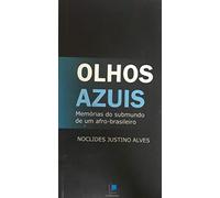 livro olhos azuis memorias do submundo de um afro brasileiro autor noclides justino alves outlet