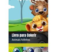 Livro para Colorir: Animais Fofinhos