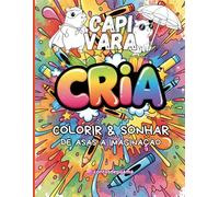 Livro para Colorir Cria: Capivara (Cria Coloring Book - Cria Livros de Colorir)
