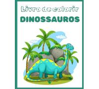 Livro para Colorir: Dinossauros