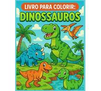 Livro para Colorir: Dinossauros