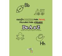 Livro para Colorir e Praticar Inglês de A a Z: Coleção Desenhos para Pintar, Palavras para Aprender - Edição Bilíngue: Inglês-Português