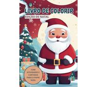 Livro para colorir - Edição de Natal com atividades e cartinha para o Papai Noel