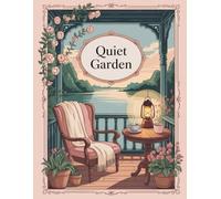 Livro para de Colorir -Quiet Garden: A Cozy Coloring Journey for Calm Days