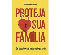 livro proteja sua familia claudio e pamela consuegra c p b