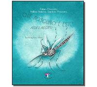 livro que mosquito e este fabio prezoto e helba helena santos prezoto 2017