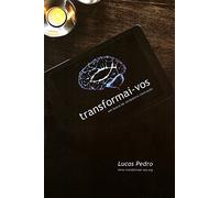 livro transformai vos em busca da verdadeira renovaco lucas pedro dos santos 2014