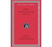 Livy: History of Rome, Volume XII, Books 40-42. (Loeb Classical Library No. 332) by Livy (1938-01-01)