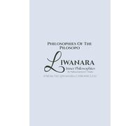 Liwanara: Inner Philosophies: An Orientation to Perception, Meaning, and Lived Awareness