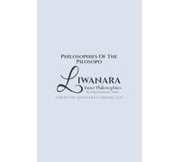 Liwanara: Inner Philosophies: An Orientation to Perception, Meaning, and Lived Awareness
