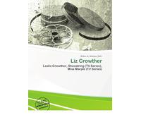 Liz Crowther: Leslie Crowther, Shoestring (TV Series), Miss Marple (TV Series)