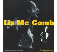 Liz Mc Comb - Trilogy (1992-95)