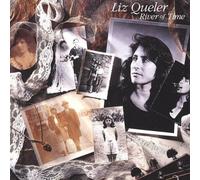 Liz Queler - River of Time