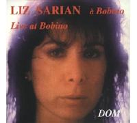 Liz Sarian - Live A Bobino