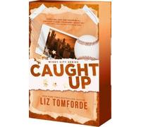 Liz Tomforde Caught Up (Tapa blanda) Windy City (Importación USA)
