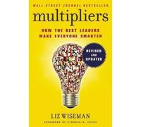 Liz Wiseman Multipliers, Revised and Updated (Tapa blanda)