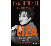 Liza - Kids, Wait Till You Hear This!: Die Autobiografie - Deutsche Ausgabe