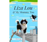 Liza Lou & My Mommy Too: Our First Swim at the Lake