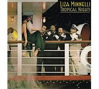 Liza Minnelli - Tropical Nights