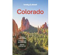 Liza Prado Nicole Hagg Christopher Pitts Lonely Planet Colorado (Tapa blanda)