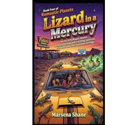 Lizard in a Mercury: 4 (Romantic Planets)