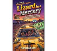 Lizard in a Mercury: 4 (Romantic Planets)