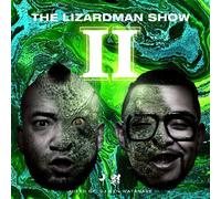 Lizard Man Show 2,the