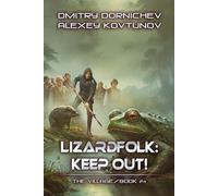 Lizardfolk: Keep Out! (The Village Book #4): A LitRPG Progression Fantasy Series