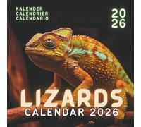 Lizards 2026 Calendar: 12 Months of Colorful Lizards in Astounding Close-Up Photography, Square 8.5 x 8.5 in