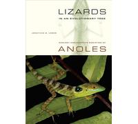 Lizards in an Evolutionary Tree: Ecology and Adaptive Radiation of Anoles: 10 (Organisms and Environments)