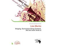 Lize Marke: Singing, Eurovision Song Contest, Als het weer lente is