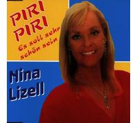 Lizell,Nina - Piri, piri, es soll sehr schön sein