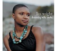 Lizz Wright - Dreaming Wide Awake