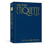Lizzie Post Danie Emily Post's Etiquette, The Cent (Tapa dura) (Importación USA)