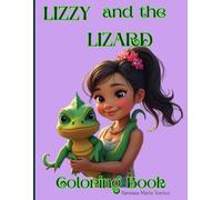Lizzy and the Lizard Coloring Book