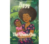 Lizzy - The Brave One