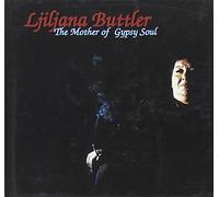 Ljiljana Buttler - The Mother of Gypsy Soul